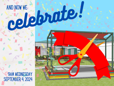Graphic featuring confetti, an illustration of large scissors cutting a red ribbon over a graphic with portions of a building and benches with a canopy behind it with the words, “And now we celebrate! 9 AM Wednesday September 4, 2024” on the left.
