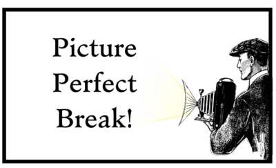 Graphic featuring an old illustration of a man in a jacket and cap holding a camera with bellows, seemingly projecting the words, “Picture Perfect Break!”