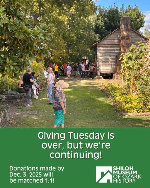π Missed out on Giving Tuesday? Weβre extending it one more day! πππ Donations made through midnight tonight π will be matched 1:1 by the Shiloh Museum Board of Trustees!
πhttps://loom.ly/HHEnN8c
#OzarkHistory #ArkansasHistory #PreserveHistory