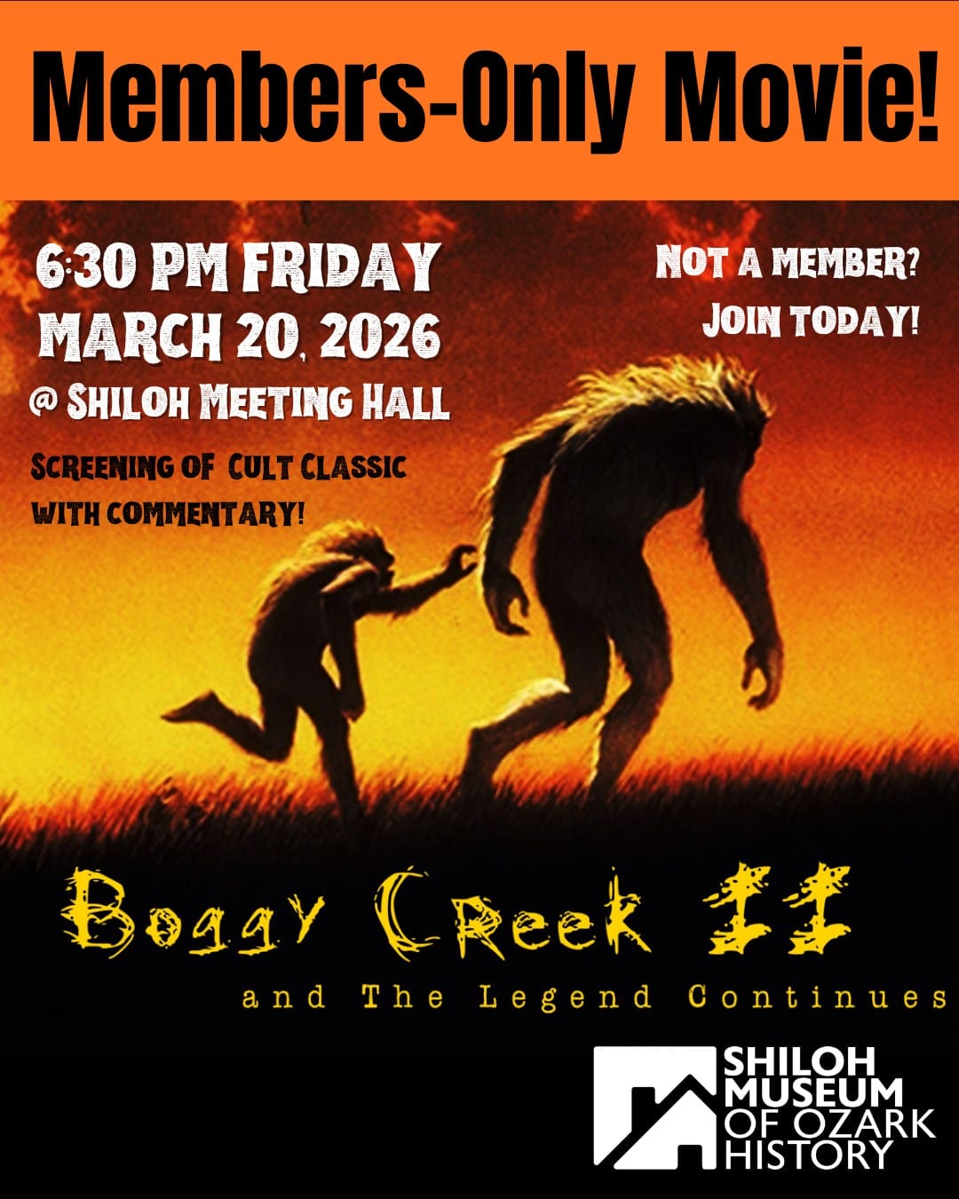 🌟 Shiloh members and future members: Tonight's the night for a fun movie!  We'll even provide the 🍿 popcorn! Join us!

#BoggyCreek #BoggyCreekMonster #ArkansasOzarks #FoukeMonster