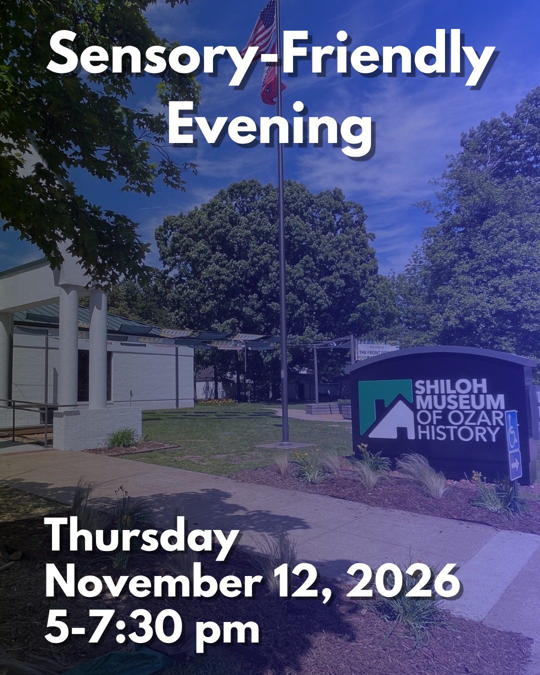 The Shiloh Museum of Ozark History will have its first Sensory-Friendly Evening from 5 to 7:30 p.m. Thursday, November 12. Explore the history of the Ozarks with reduced ambient noise and a designated low-light and low-noise lounge area with activities and items to interact. Snacks and beverages will be available.

Registration is required and can be made by visiting the museum’s website or by calling 479-750-8165.

#SensoryFriendly #ShilohMuseum #ArkansasOzarks