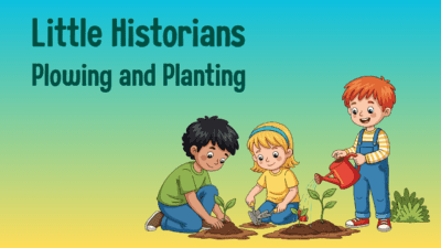 Children gardening with enthusiasm under the heading "Little Historians: Plowing and Planting". Bright and cheerful scene, fostering teamwork.