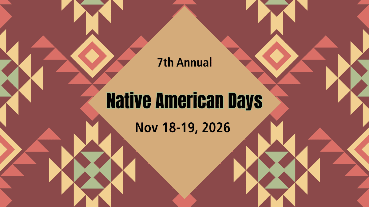 Promotional web banner for the 7th Annual Native American Days, taking place Nov 18-19, 2026. The text is centered inside a beige diamond frame, set against a background of intricate geometric textile patterns in shades of maroon, coral, yellow, and sage green.