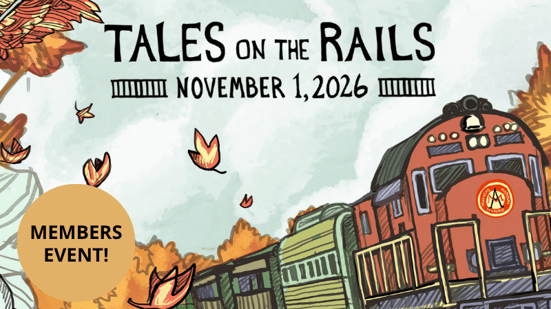 Members Event: Tales on the Rails