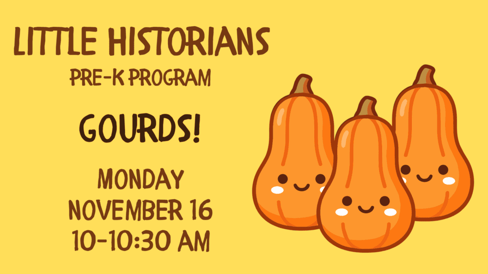 Little Historians: Gourds
